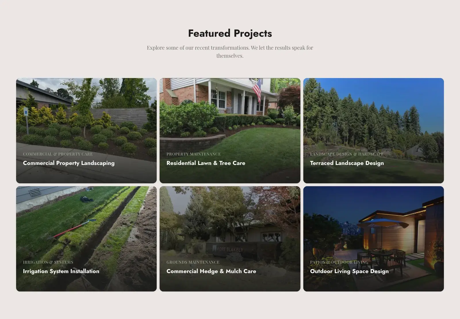 A grid of six featured project cards using the company's own job photos: commercial property landscaping, residential lawn and tree care, a terraced landscape, an irrigation trench mid-install, commercial hedge and mulch care, and an outdoor living space at dusk.