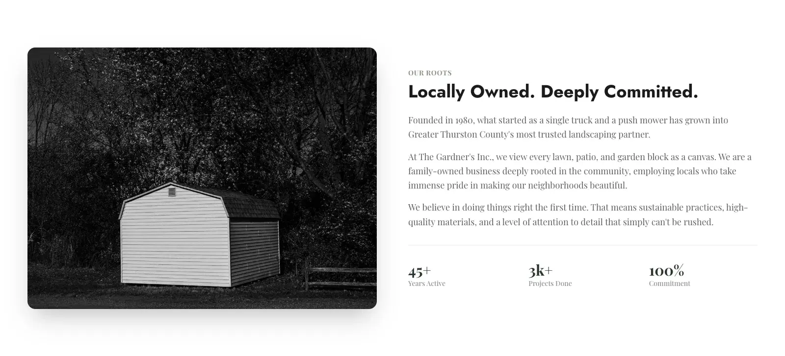 The About section with a black-and-white photograph beside the heading Locally Owned. Deeply Committed., three paragraphs on the company's history since 1980, and three stats: 45+ years active, 3k+ projects done, and 100% commitment.