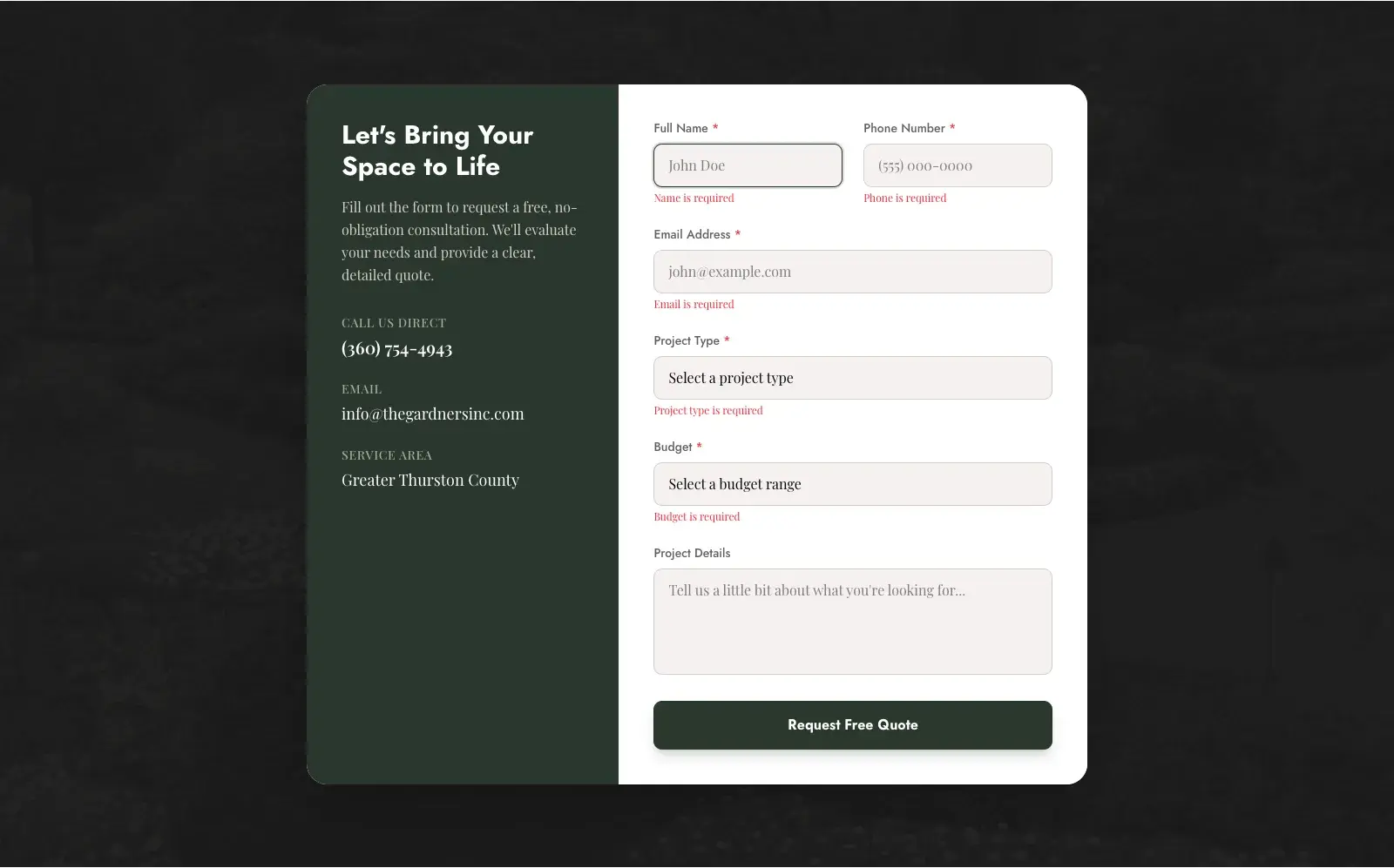 The quote form inside a card on a dark photographic background: a green contact panel with phone, email, and service area on the left, and a form on the right with name, phone, email, project type, budget, and project details fields, showing inline validation messages under each required field.